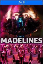 Madelines [Blu-ray]