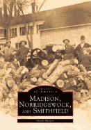Madison, Norridgewock, and Smithfield - Sleeper, Frank