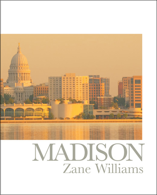 Madison - Williams, Zane