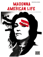 Madonna -- American Life: Piano/Vocal/Chords