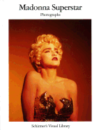 Madonna Superstar: Photographs