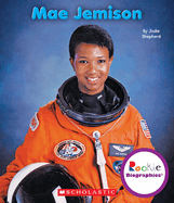 Mae Jemison (Rookie Biographies)