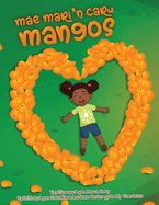 Mae Mari'n Caru Mangos