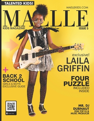 Maelle Kids #5: Laila Griffin - Everett, Renaldo, and Kids, Maelle