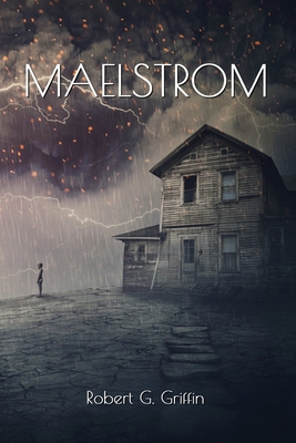 Maelstrom - Griffin, Robert G