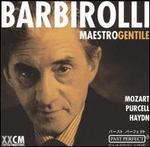 Maestro Gentile: Mozart, Purcell, Haydn