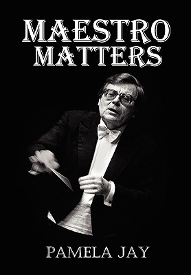 Maestro Matters - Jay, Pamela