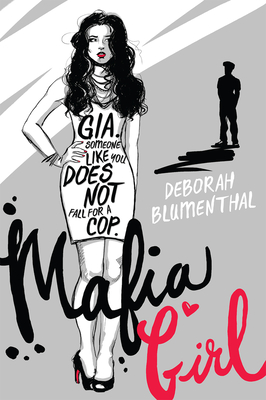 Mafia Girl - Blumenthal, Deborah