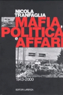Mafia, Politica E Affari: 1943-2000