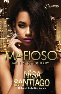 Mafioso - Part 5: Getting Lucky - Santiago, Nisa
