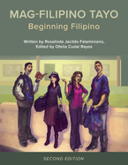 Mag-Filipino Tayo: Beginning Filipino