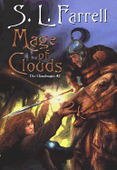 Mage of Clouds #2: (The Cloud Mages #2) - Farrell, S L