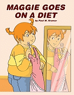 Maggie Goes on a Diet