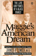 Maggie's American Dream: The Life And Times of a Black Family