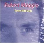 Maggio: Seven Mad Gods