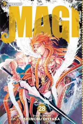 Magi, Vol. 28: The Labyrinth of Magic - Ohtaka, Shinobu