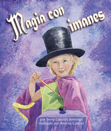 Magia Con Imanes (Magnetic Magic)