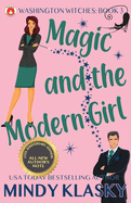 Magic and the Modern Girl: 15th Anniversary Edition