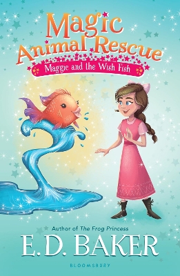 Magic Animal Rescue 2: Maggie and the Wish Fish - Baker, E.D.