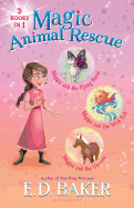 Magic Animal Rescue Bind-Up Books 1-3: Maggie and the Flying Horse, Maggie and the Wish Fish, and Maggie and the Unicorn