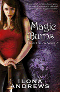 Magic Burns: A Kate Daniels Novel: 2