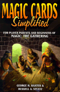 Magic Cards Simplified - Baxter, George, and Stultz, Russell A
