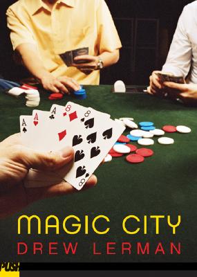 Magic City - Lerman, Drew