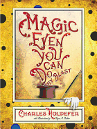 Magic Even You Can Do: By Blast