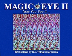 Magic Eye II: Now You See It...: Volume 2