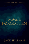 Magic Forgotten