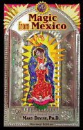 Magic from Mexico: Includes a Book of Shadows