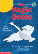 Magic Goose - Pinkwater, Daniel M