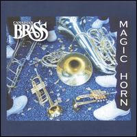 Magic Horn - Canadian Brass