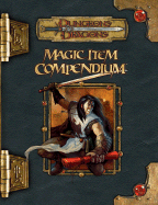 Magic Item Compendium - Collins, Andy, and Mearls, Mike, and Schubert, Stephen