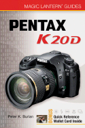 Magic Lantern Guides: Pentax K20D