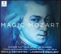Magic Mozart - Florian Sempey (baritone); Jodie Devos (soprano); Lea Desandre (mezzo-soprano); Loc Flix (tenor); Sandrine Piau (soprano);...
