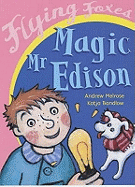 Magic Mr Edison
