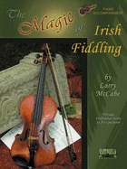 Magic Of Irish Fiddling: Piano Accompaniment - McCabe, Larry