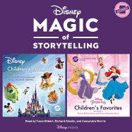 Magic of Storytelling Presents ... Disney Children's Favorites