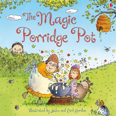 Magic Porridge Pot - Dickins, Rosie