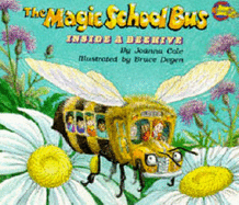 Magic School Bus Inside a Beehive - Cole, Joanna