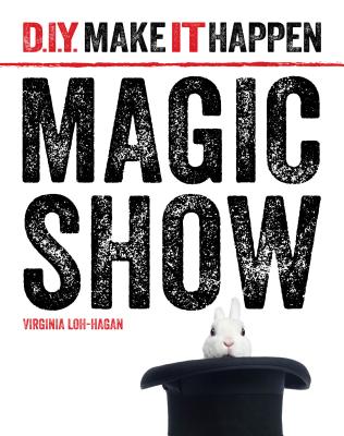 Magic Show - Loh-Hagan, Virginia, Edd