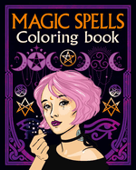 Magic Spells Coloring Book