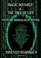 Magic Squares and Tree of Life: Western Mandalas of Power