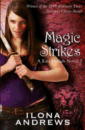 Magic Strikes: A Kate Daniels Novel: 3