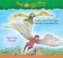 Magic Tree House: Books 38 & 39: Monday with a Mad Genius, Dark Day in the Deep Sea