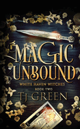 Magic Unbound: Paranormal Witch Mysteries