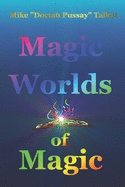 Magic Worlds of Magic