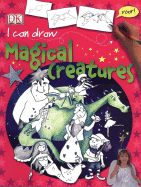 Magical Creatures - Lowe, Carrie, and Mack, Lorrie