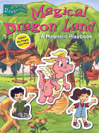 Magical Dragon Land: A Magnetic Playbook